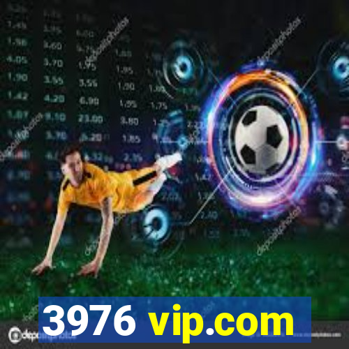 3976 vip.com